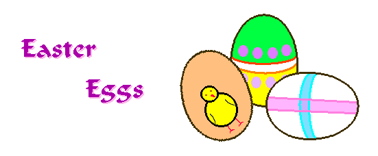 Easter eggs